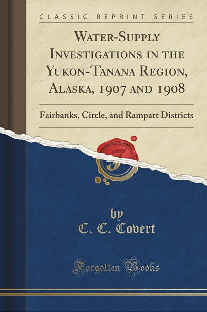 Covert, C: Water-Supply Investigations in the Yukon-Tanana R, niet bekend - Paperback - 9781333459666