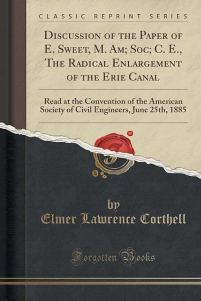 Corthell, E: Discussion of the Paper of E. Sweet, M. Am; Soc, niet bekend - Paperback - 9781333517168
