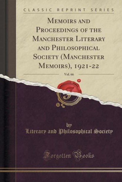 Society, L: Memoirs and Proceedings of the Manchester Litera, niet bekend - Paperback - 9781333795078