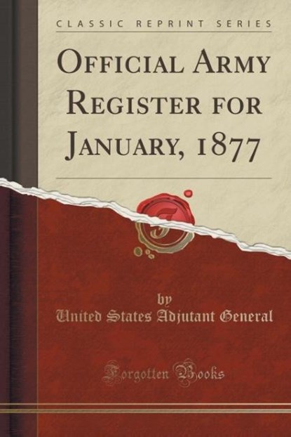 General, U: Official Army Register for January, 1877 (Classi, niet bekend - Paperback - 9781333834760
