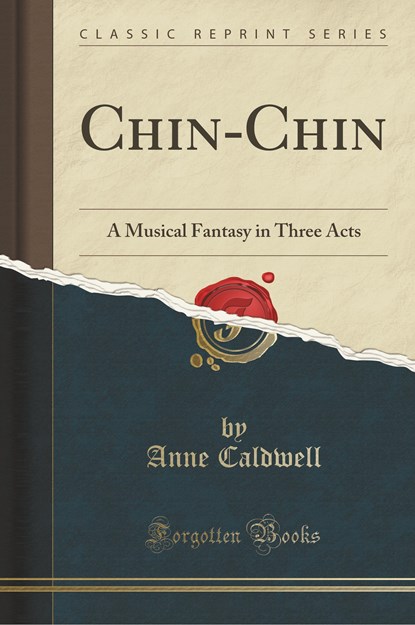 Caldwell, A: Chin-Chin, niet bekend - Paperback - 9781333873356