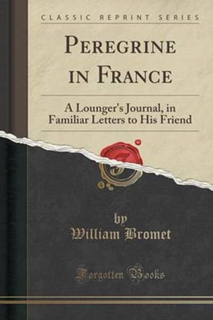 Bromet, W: Peregrine in France, BROMET,  William - Paperback - 9781333875985