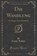 Die Wandlung, TOLLER,  Ernst - Paperback - 9781334317156