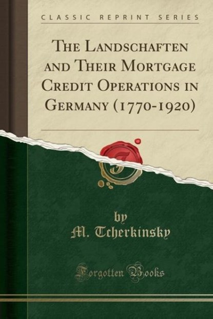 Tcherkinsky, M: Landschaften and Their Mortgage Credit Opera, niet bekend - Paperback - 9781334429675
