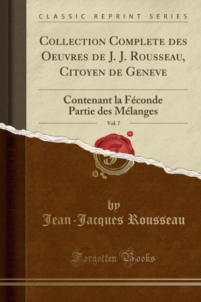 Rousseau, J: Collection Complete des Oeuvres de J. J. Rousse, niet bekend - Paperback - 9781334629426
