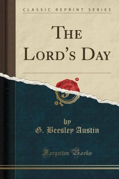 Austin, G: Lord's Day (Classic Reprint), niet bekend - Paperback - 9781334694714