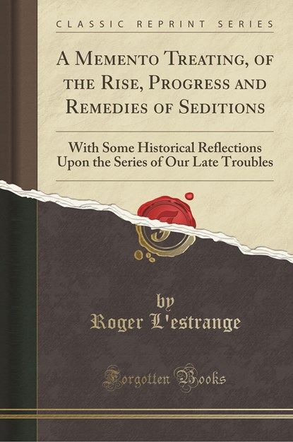 L'Estrange, R: Memento Treating, of the Rise, Progress and R, niet bekend - Paperback - 9781334701658