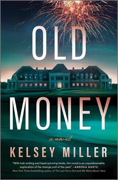 Old Money, Kelsey Miller - Gebonden - 9781335000378