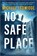No Safe Place: A Thriller, Michael Ledwidge - Gebonden - 9781335000415