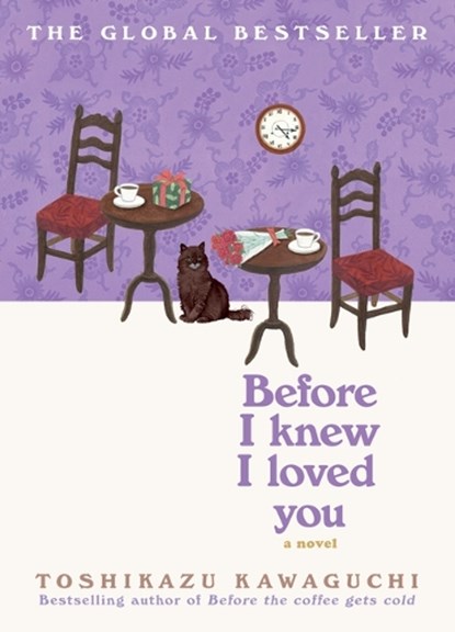 Before I Knew I Loved You, Toshikazu Kawaguchi - Gebonden - 9781335000682
