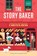 The Story Baker, Carsten Henn - Gebonden - 9781335000996