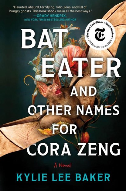 Bat Eater and Other Names for Cora Zeng, Kylie Lee Baker - Paperback - 9781335001528