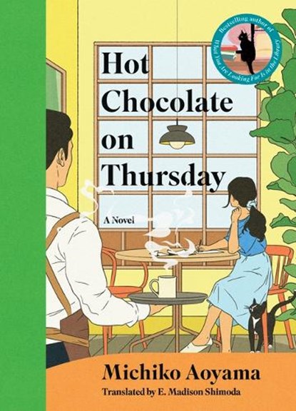 Hot Chocolate on Thursday, Michiko Aoyama - Gebonden - 9781335001917