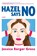 Hazel Says No, Jessica Berger Gross - Paperback - 9781335003034