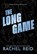 The Long Game, Rachel Reid - Gebonden - 9781335004260
