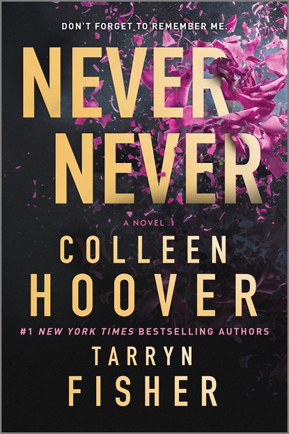 Never Never, Colleen Hoover ;  Tarryn Fisher - Paperback - 9781335004888