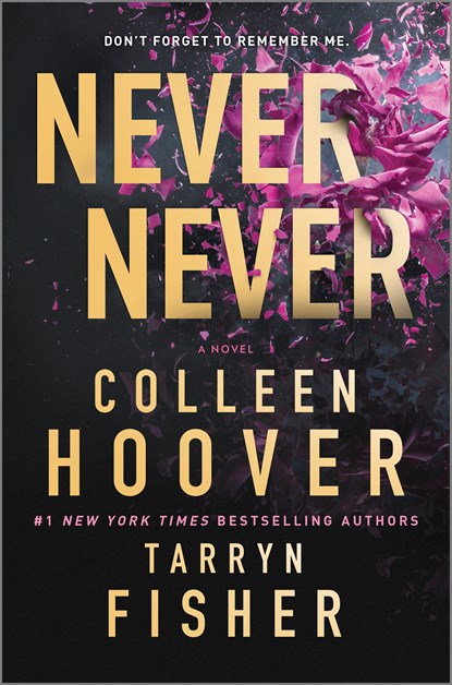 Hoover, C: Never Never, Colleen Hoover ; Tarryn Fisher - Gebonden - 9781335004895