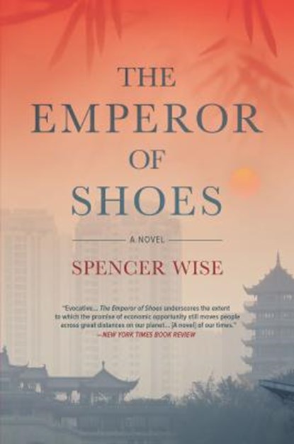 The Emperor of Shoes, Spencer Wise - Paperback - 9781335005489