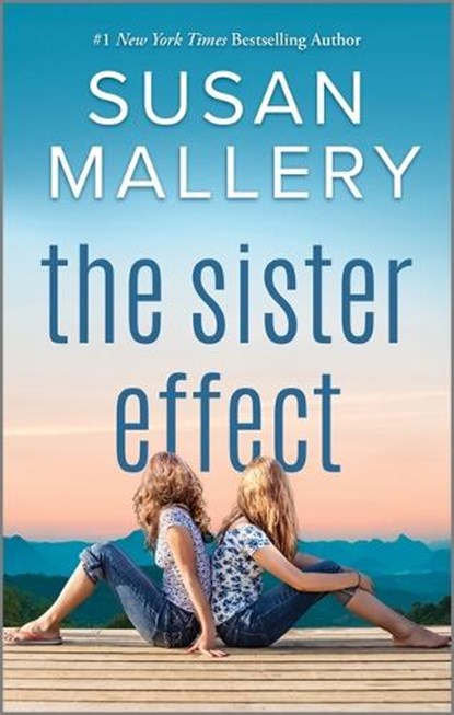 The Sister Effect, Susan Mallery - Paperback - 9781335012685