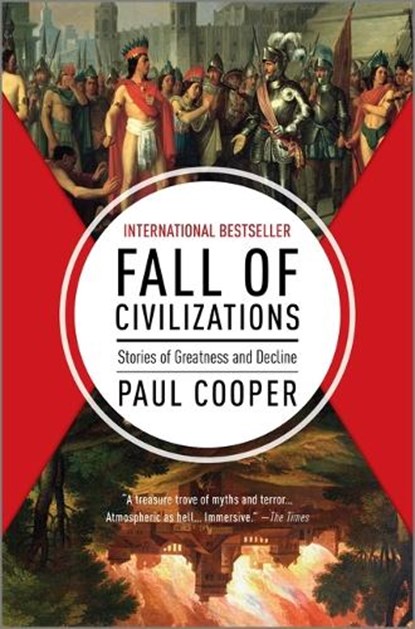 Cooper, P: Fall of Civilizations, Paul Cooper - Gebonden - 9781335013415