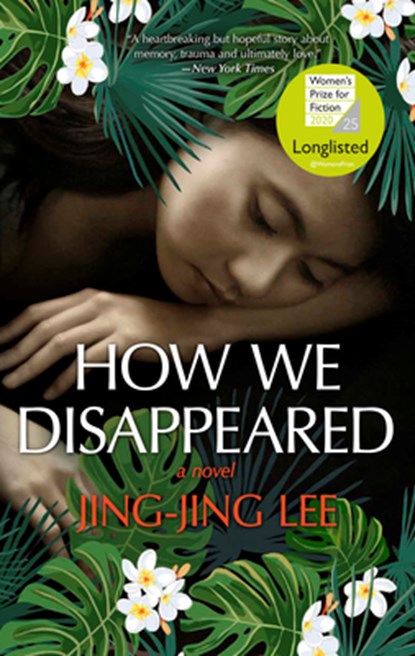 HOW WE DISAPPEARED R/E, Jing-Jing Lee - Paperback - 9781335013941