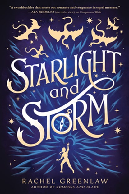 Starlight and Storm, Rachel Greenlaw - Gebonden - 9781335013989