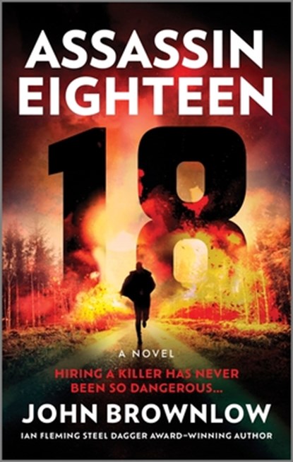 Assassin Eighteen, John Brownlow - Paperback - 9781335015341