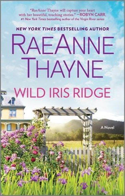 Wild Iris Ridge, Raeanne Thayne - Paperback - 9781335015976