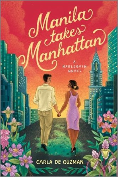 Manila Takes Manhattan, Carla de Guzman - Paperback - 9781335041609