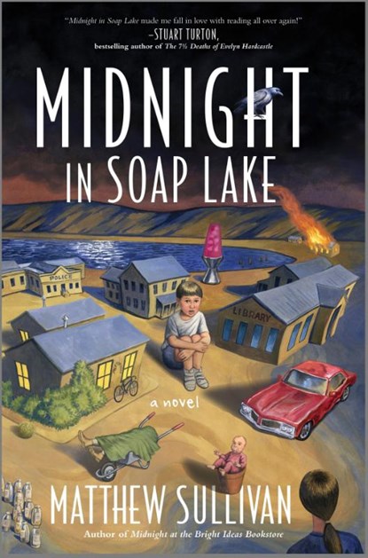Midnight in Soap Lake, Matthew Sullivan - Gebonden - 9781335041791