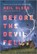 Before the Devil Fell, OLSON,  Neil - Paperback - 9781335070845