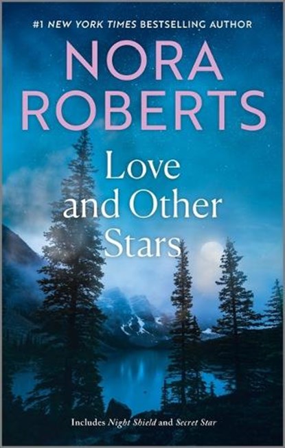 Love and Other Stars, Nora Roberts - Paperback - 9781335080462