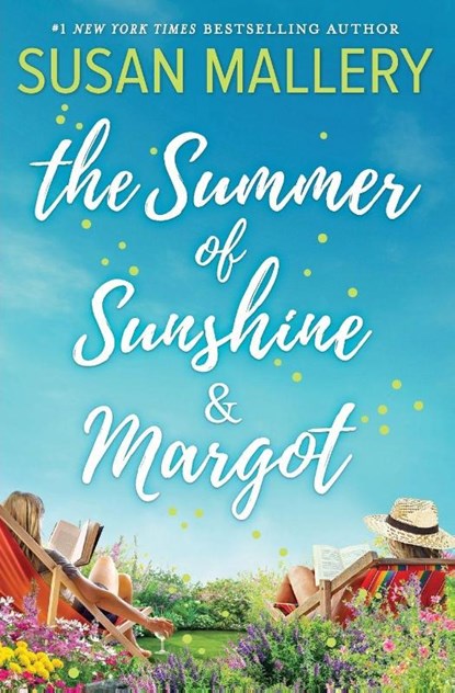 Summer of Sunshine and Margot (First Time Trade), Susan Mallery - Paperback - 9781335080479