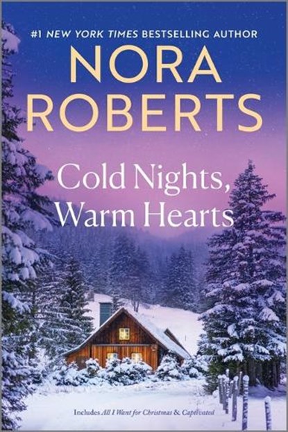 Cold Nights, Warm Hearts, Nora Roberts - Paperback - 9781335080653