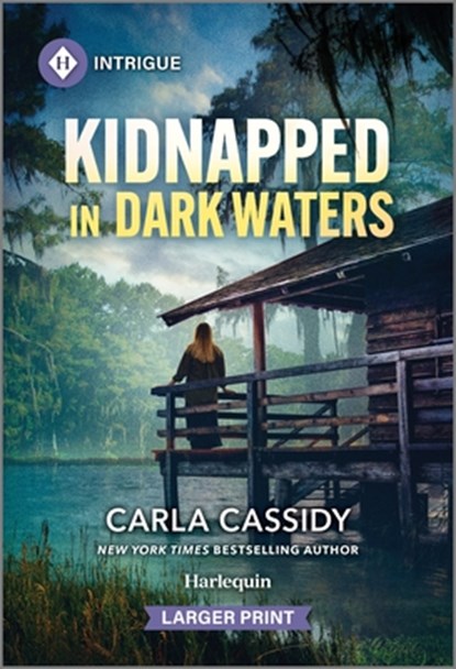 Kidnapped in Dark Waters, Carla Cassidy - Paperback - 9781335082497