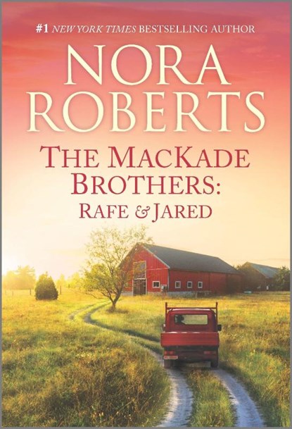 Roberts, N: Mackade Brothers: Rafe & Jared, Nora Roberts - Paperback - 9781335140678