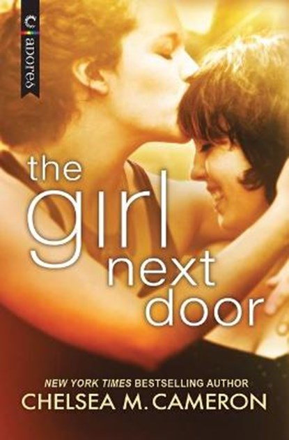 The Girl Next Door: A Lesbian Small Town Romance, Chelsea M. Cameron - Paperback - 9781335146946