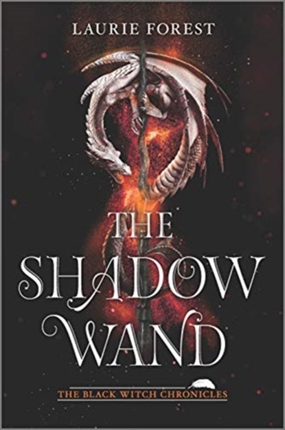 The Shadow Wand, Laurie Forest - Paperback - 9781335210005