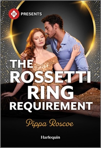 The Rossetti Ring Requirement, Pippa Roscoe - Paperback - 9781335213310