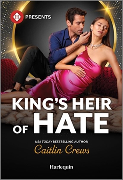 King's Heir of Hate, Caitlin Crews - Paperback - 9781335213587