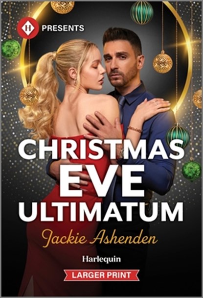 Christmas Eve Ultimatum, Jackie Ashenden - Paperback - 9781335219220