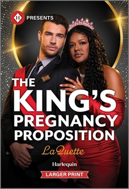 The King's Pregnancy Proposition, Laquette - Paperback - 9781335219367