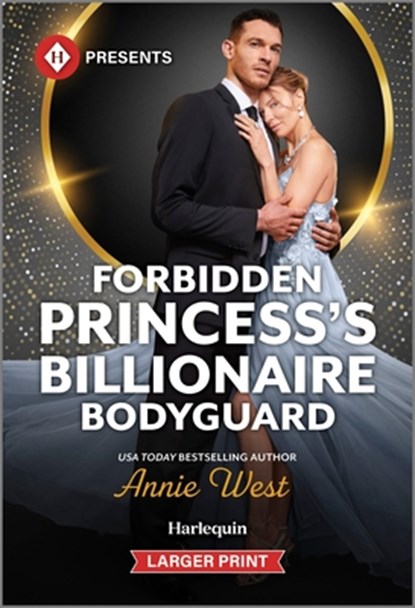 Forbidden Princess's Billionaire Bodyguard, Annie West - Paperback - 9781335219466
