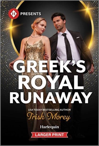 Greek's Royal Runaway, Trish Morey - Paperback - 9781335219541