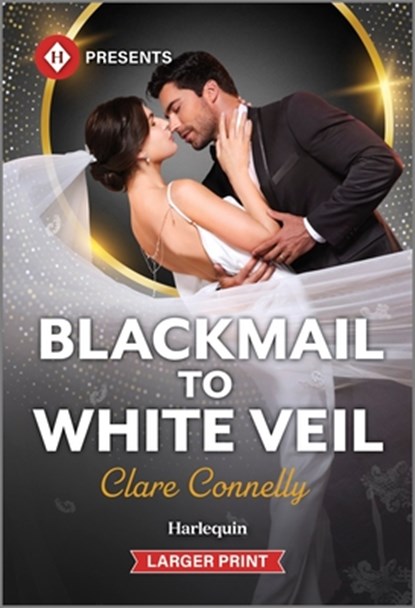 Blackmail to White Veil, Clare Connelly - Paperback - 9781335219619