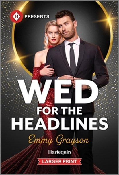 Wed for the Headlines, Emmy Grayson - Paperback - 9781335219640