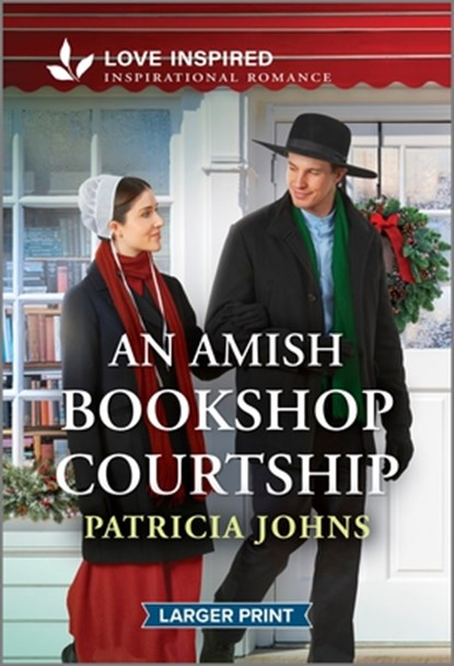 An Amish Bookshop Courtship: An Uplifting Inspirational Romance, Patricia Johns - Paperback - 9781335230256