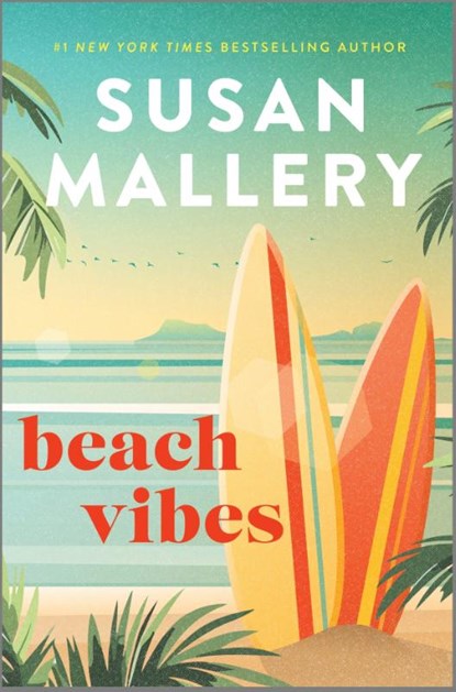 Beach Vibes, Susan Mallery - Gebonden - 9781335402530