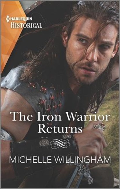 The Iron Warrior Returns, WILLINGHAM,  Michelle - Paperback - 9781335407795