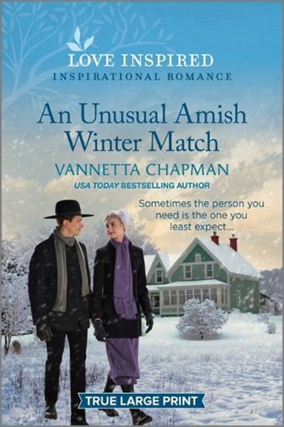 An Unusual Amish Winter Match: An Uplifting Inspirational Romance, Vannetta Chapman - Paperback - 9781335417640